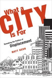 Cover for What a City Is For